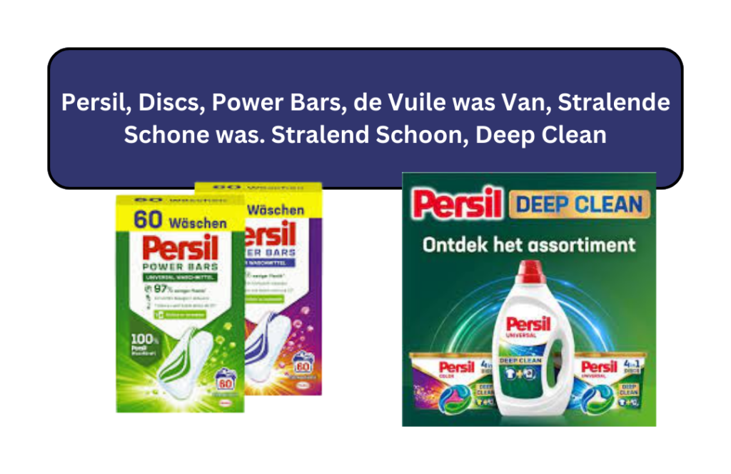 Persil, Discs, Power Bars, de Vuile was Van, Stralende Schone was. Stralend Schoon, Deep Clean