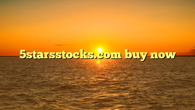 5starsstocks.com buy now